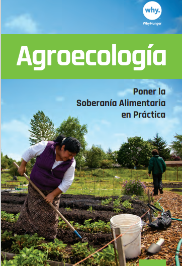 Gráfica alusiva a Agroecología-Poner la  Soberanía Alimentaria  en Práctica