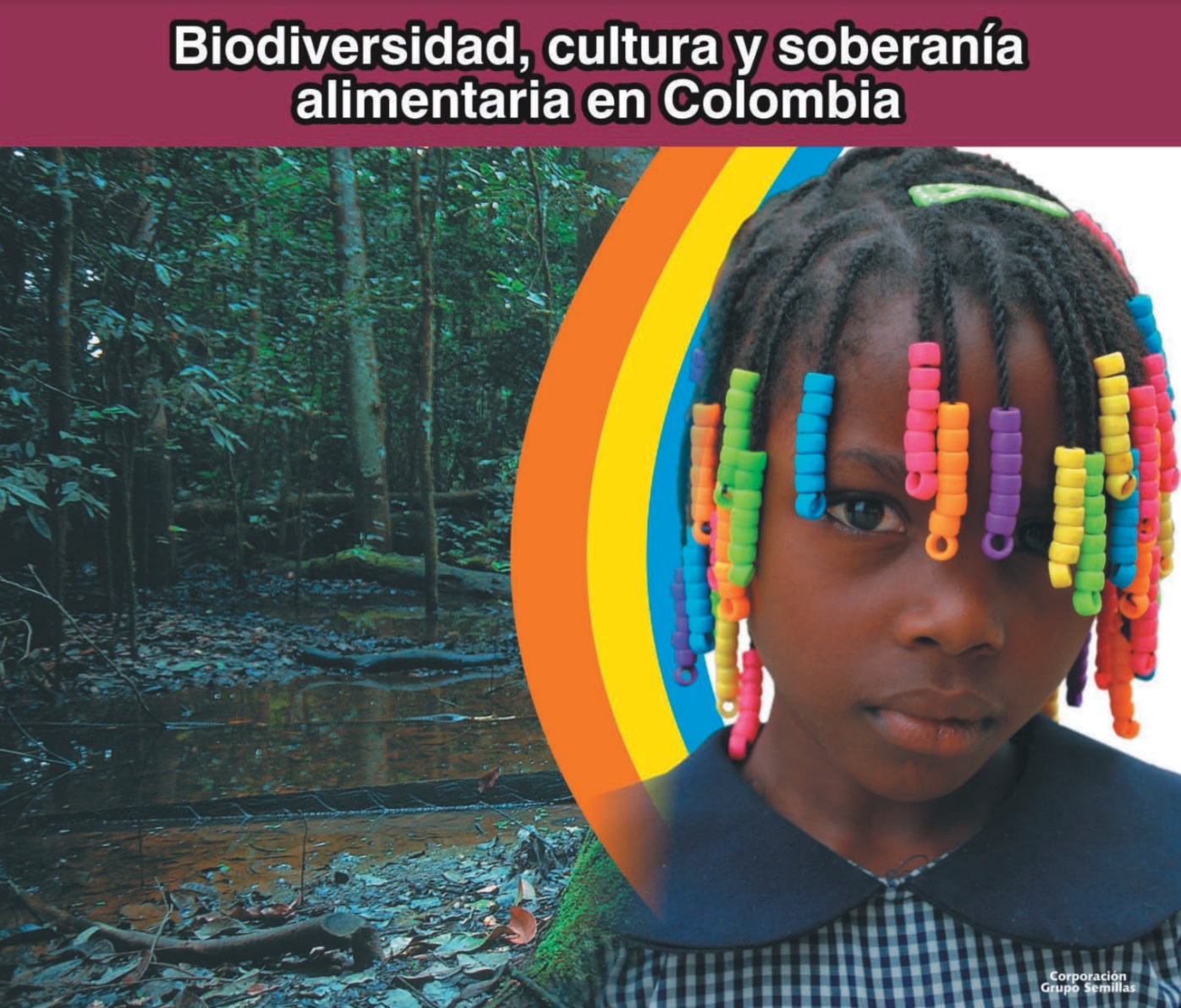 Grafica alusiva a Biodiversidad, cultura y soberanía alimentaria en Colombia