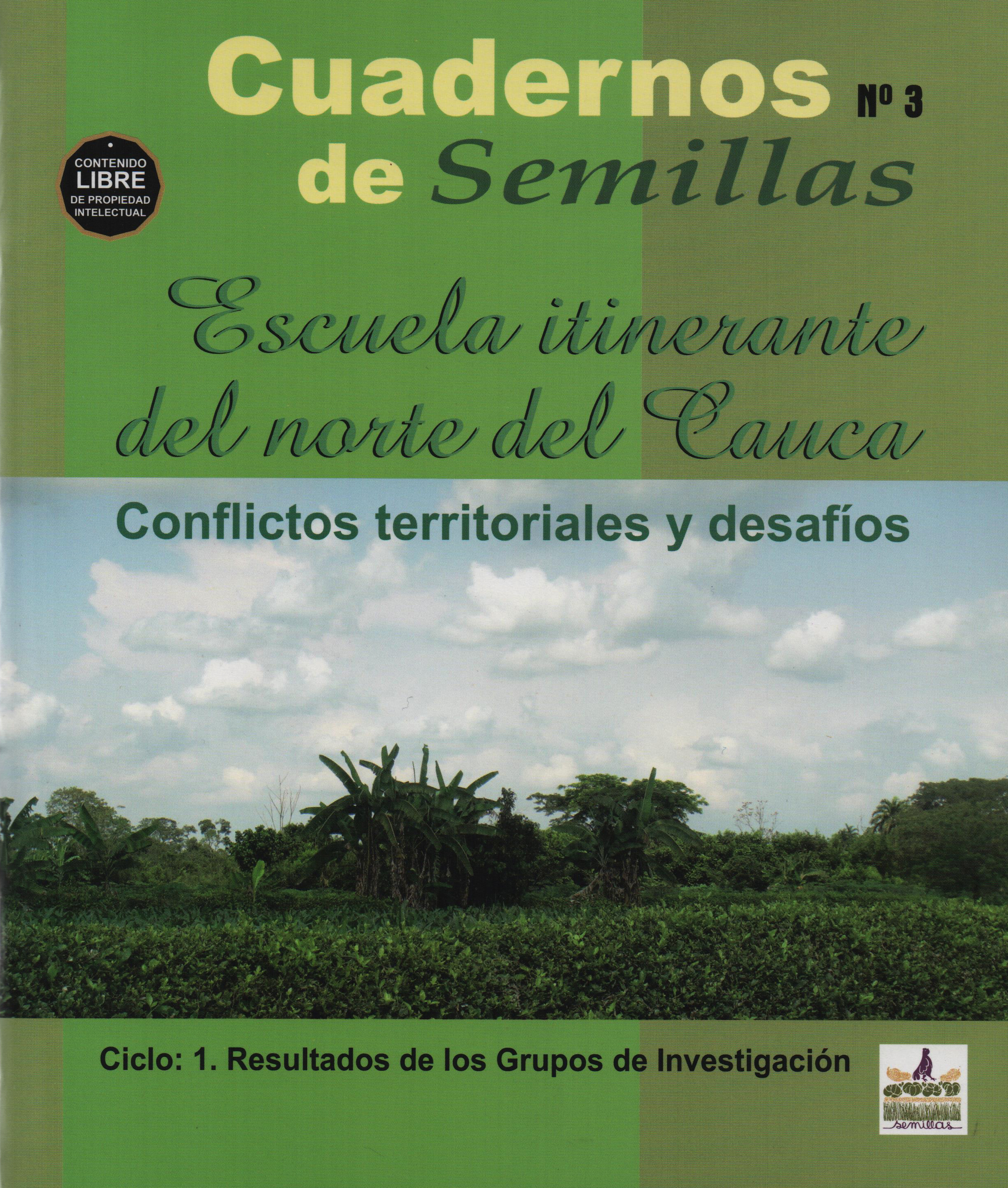 Gráfica alusiva a Cuaderno No. 3. Escuela itinerante del norte del Cauca. Conflictos territoriales y desafíos