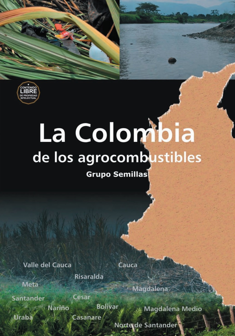 Gráfica alusiva a La Colombia de los agrocombustibles