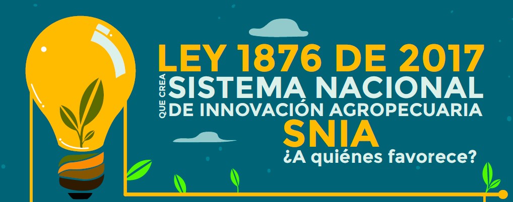 Gráfica alusiva a Ley 1876 de 2017 que crea Sistema Nacional de Innovación Agropecuario SNIA, ¿a quiénes favorece?