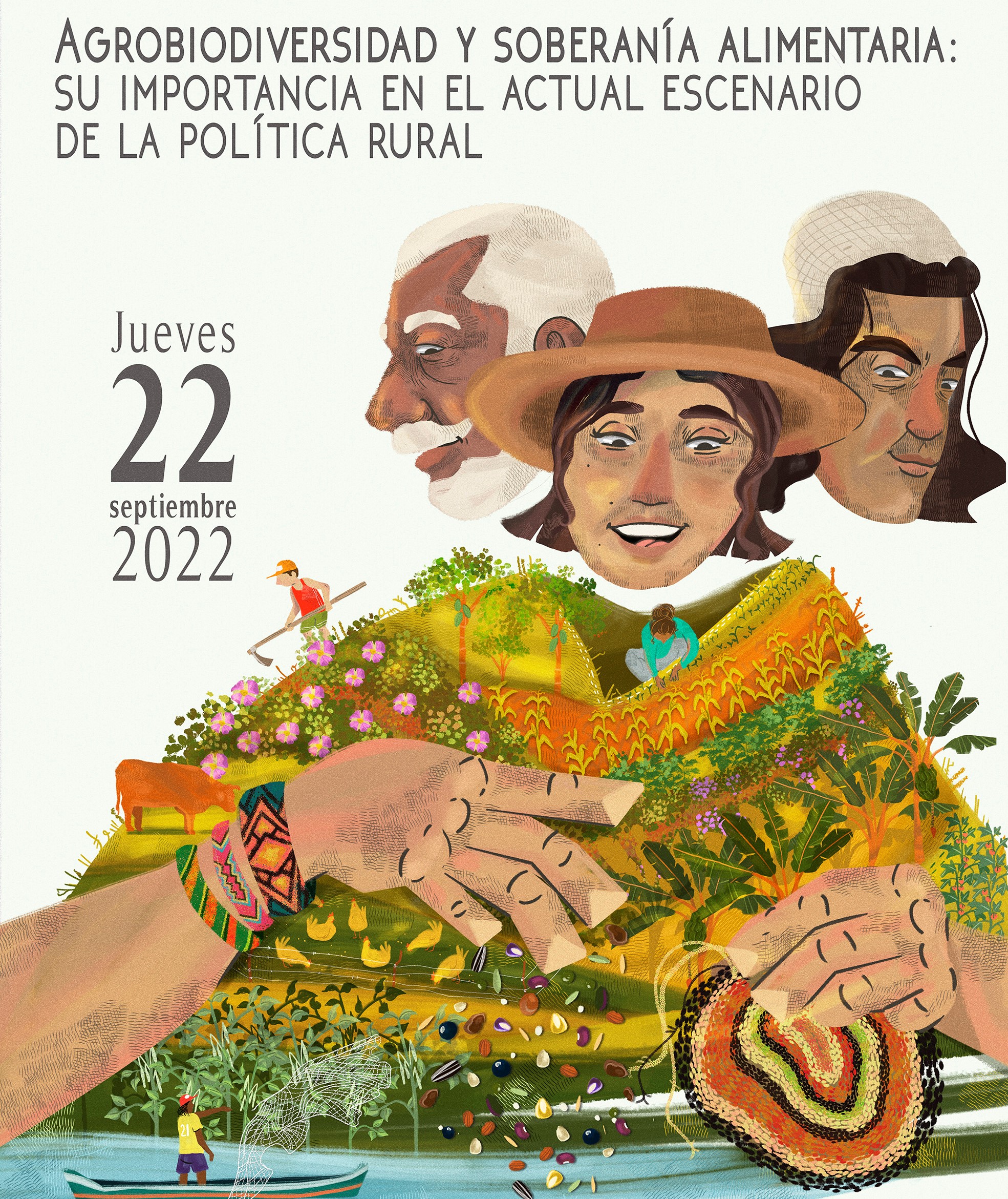 Gráfica alusiva a Evento "Agrobiodiversidad y soberanía alimentaria: su importancia en el actual escenario de la política rural"