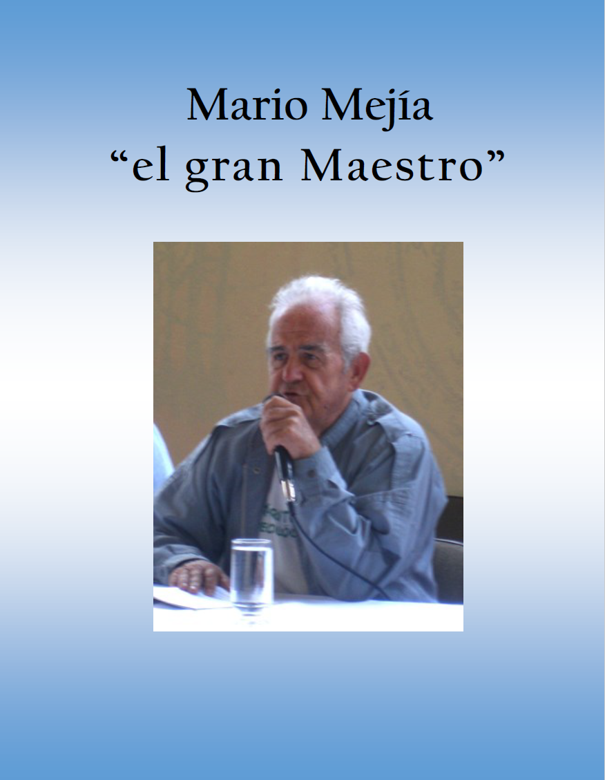 Gráfica alusiva a Palabras en honor a Marío Mejía, el gran Maestro.