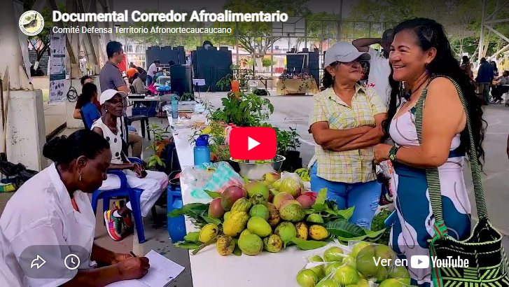 Documental corredor afroalimentario